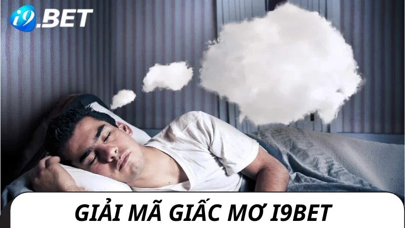 giải mã giấc mơ
