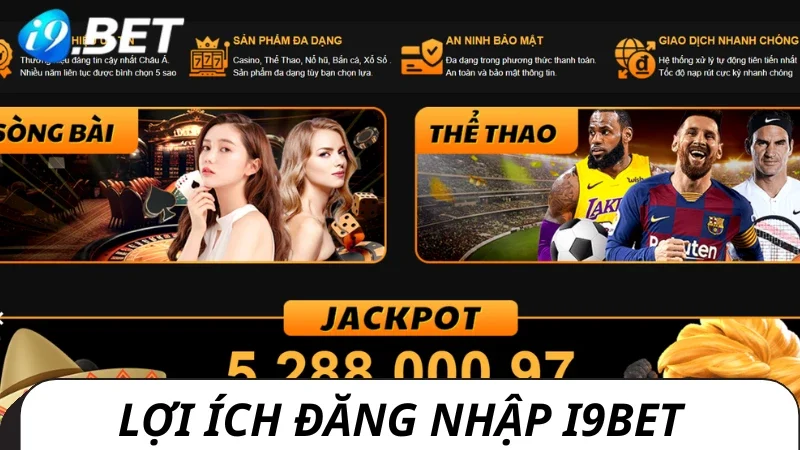 Tầm quan trọng khi chọn đăng nhập i9bet